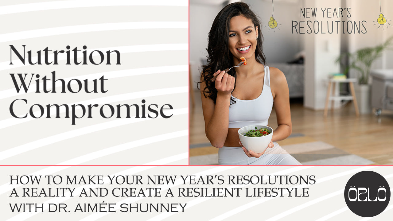 How To Make Your New Year’s Resolutions A Resilient Reality With Dr. Aimée Shunney