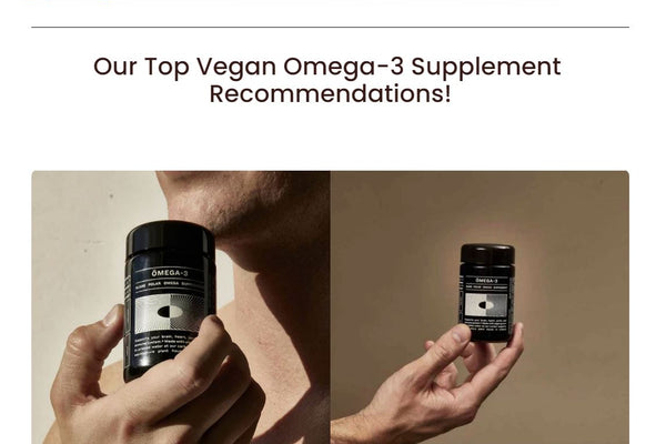 The Best Vegan Omega-3 DHA + EPA Supplements to Save Our Oceans!